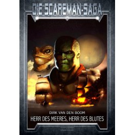 Die Scareman-Saga 003