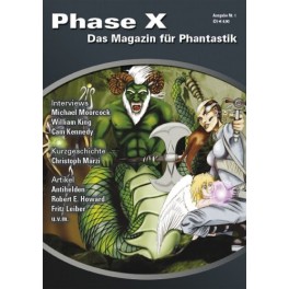 Phase X, Ausgabe 01 Phase X, Ausgabe 01