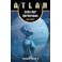 Atlan Monolith-Trilogie 3